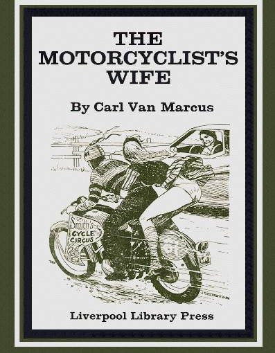 Llp-348 The Motorcyclist’s Wife (Carl Van Marcus) [E-Book] [Download]