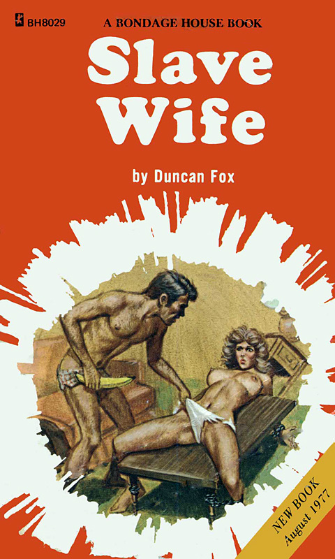 Bh-8029 Slave Wife (Duncan Fox) (1977) [E-Book] [Download]