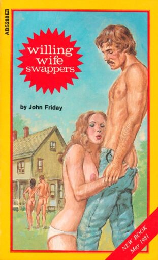 Willing Wife Swappers – John Friday (E-Book) (1981) [EPUB] [Download]