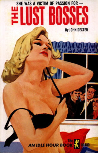 The Lust Bosses by John Dexter (1966) [.ePUB] [Download]