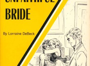 RX-259_The_Unfaithful_Bride_by_Lorraine_DeBeck_EB